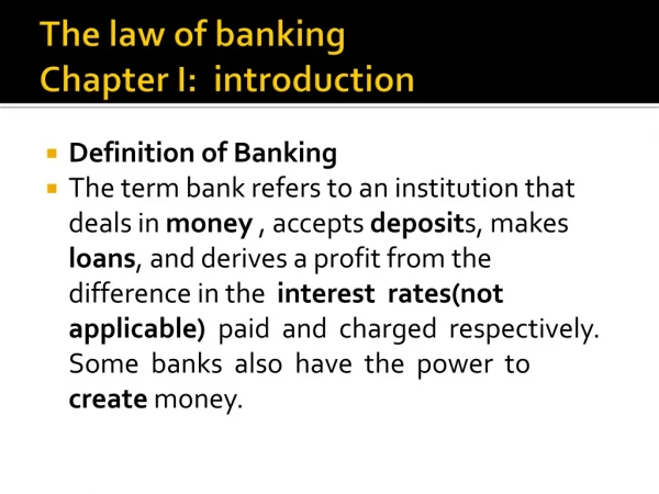 The law of banking Chapter I: introduction