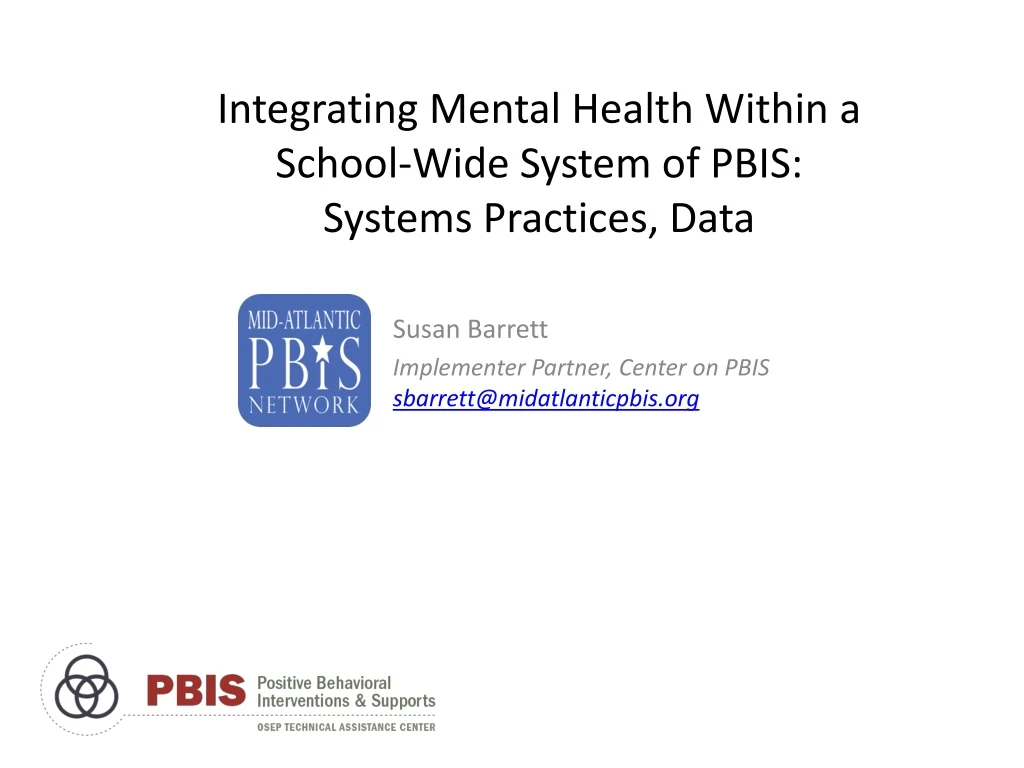 integrating mental health within a school wide system of pbis systems practices data