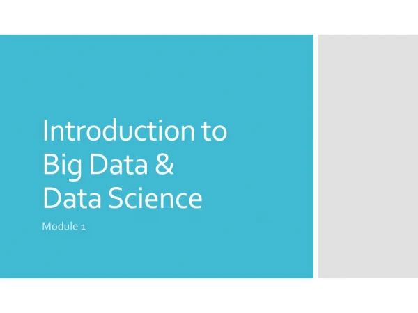 Introduction to Big Data &amp; Data Science