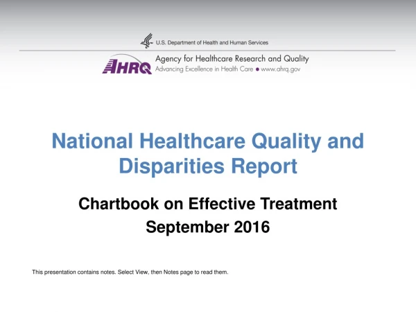 National Healthcare Quality and Disparities Report