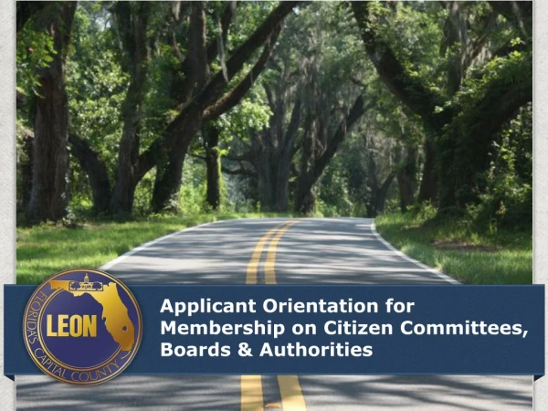 Applicant Orientation for Membership on Citizen Committees, Boards &amp; Authorities