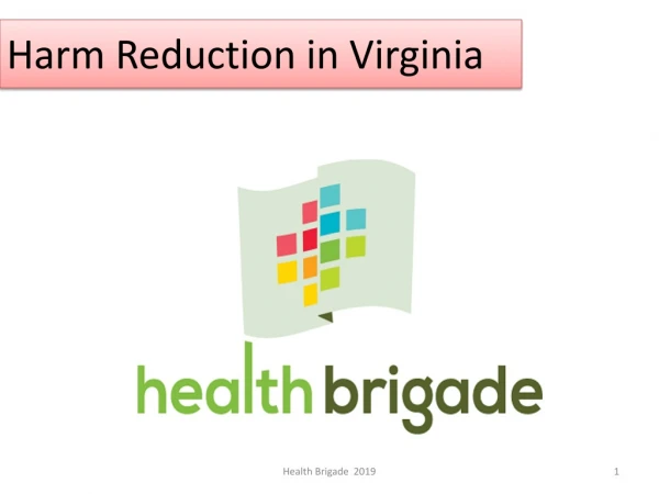 Harm Reduction in Virginia