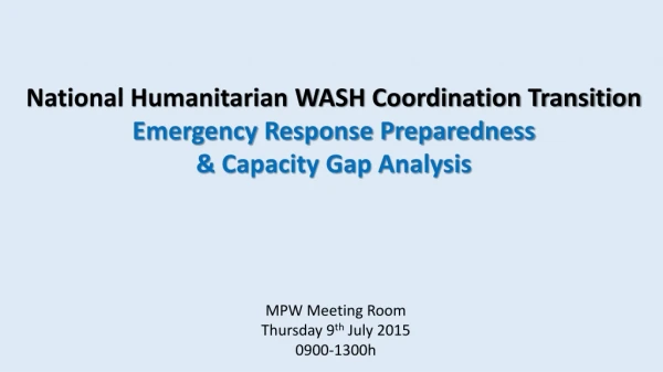 National Humanitarian WASH Coordination Transition Emergency Response Preparedness
