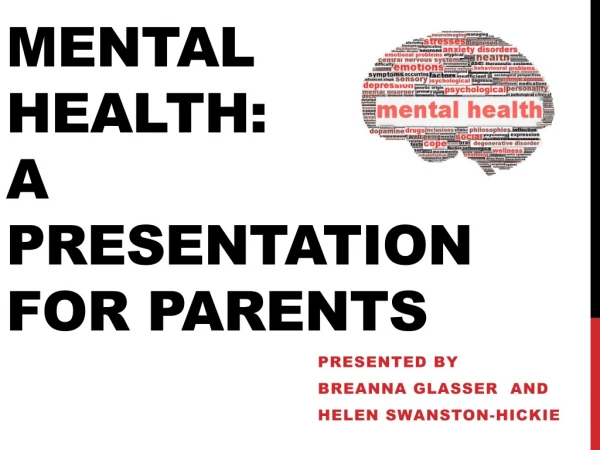 Mental Health: A Presentation for Parents