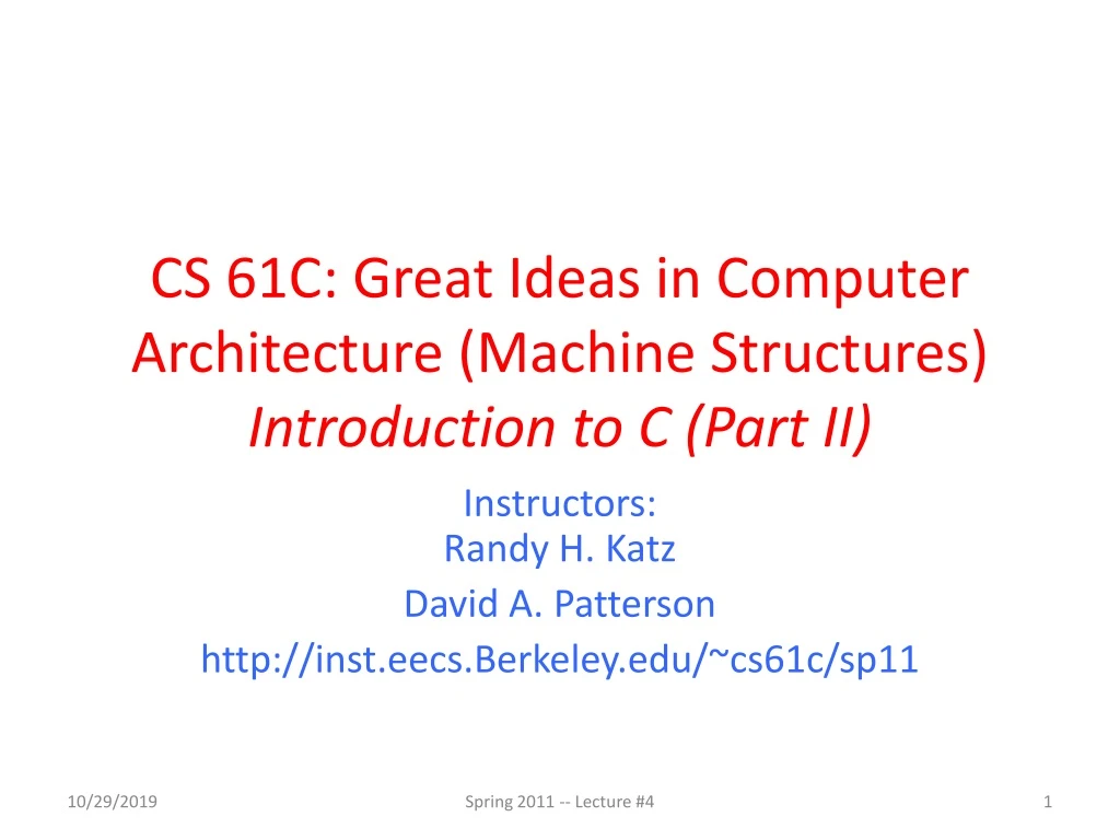 cs 61c great ideas in computer architecture machine structures introduction to c part ii