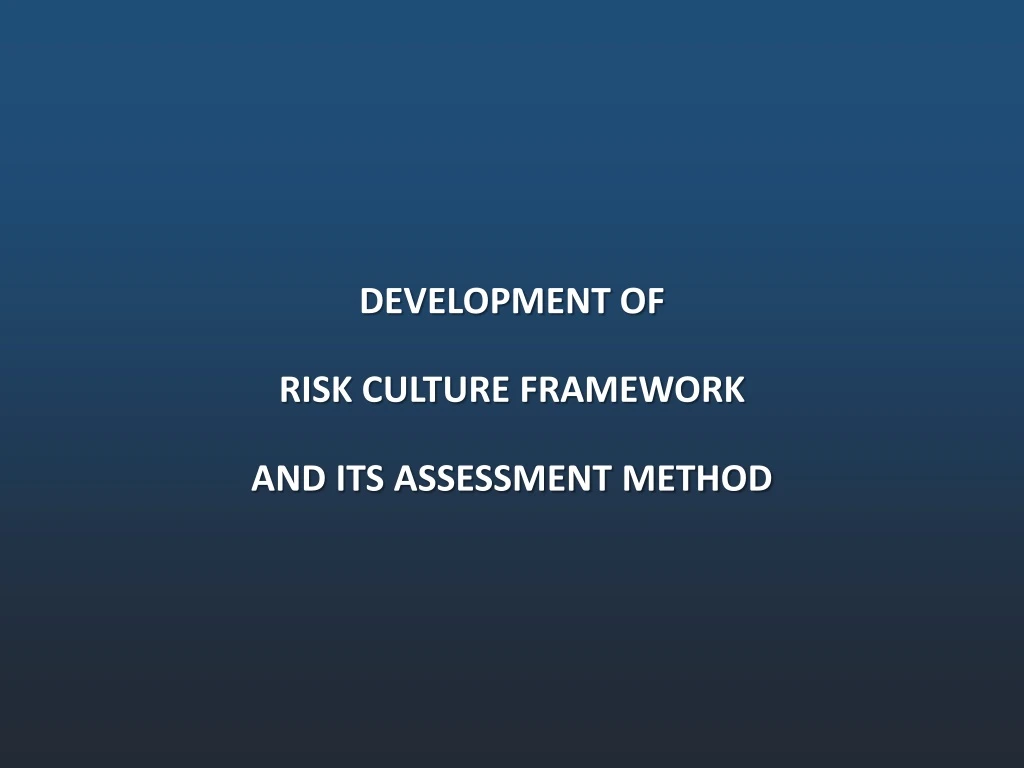 development of risk culture framework