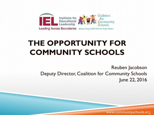 The Opportunity for Community Schools