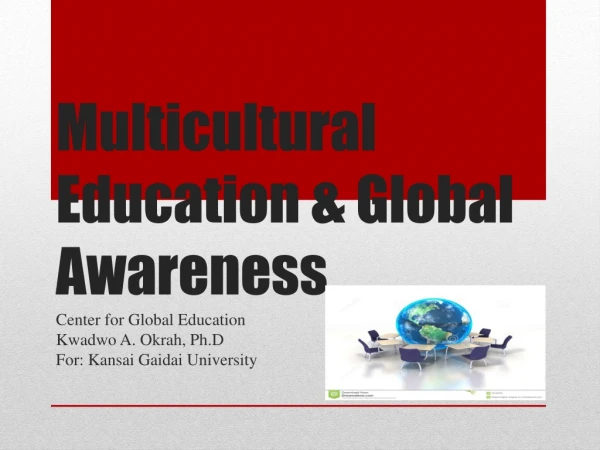 Multicultural Education &amp; Global Awareness