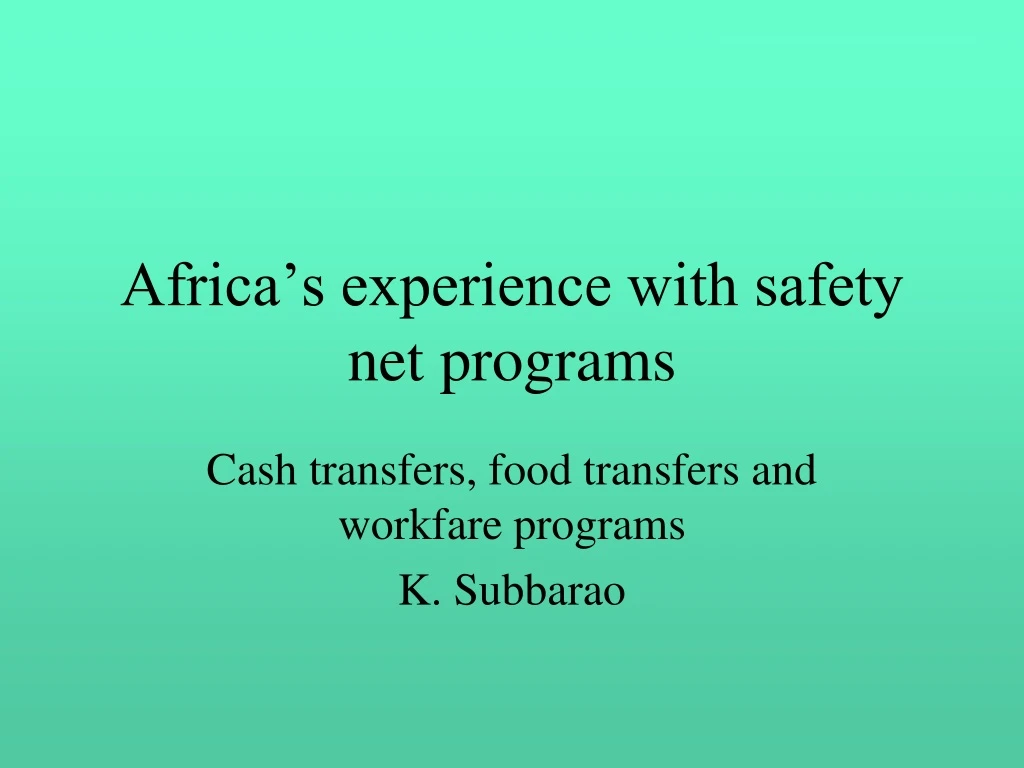 africa s experience with safety net programs