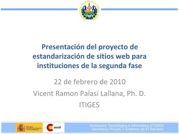 Presentaci n del proyecto de estandarizaci n de sitios web para instituciones de la segunda fase