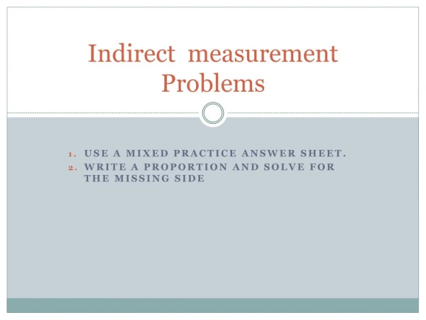 Indirect measurement Problems