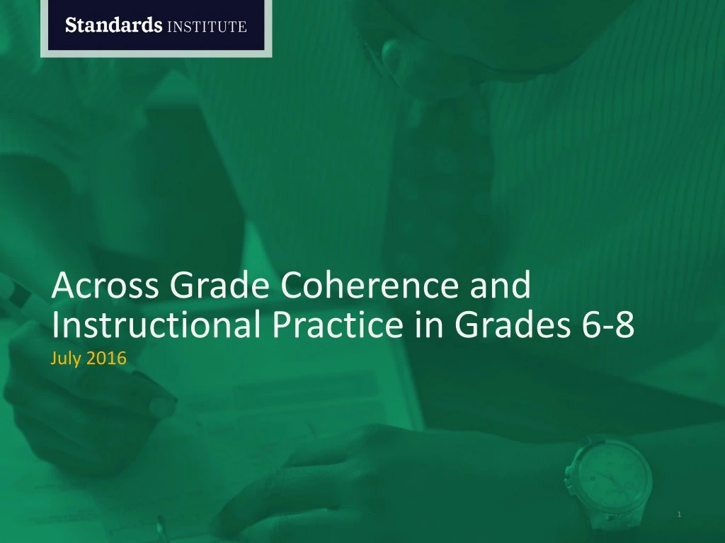 across grade coherence and instructional practice