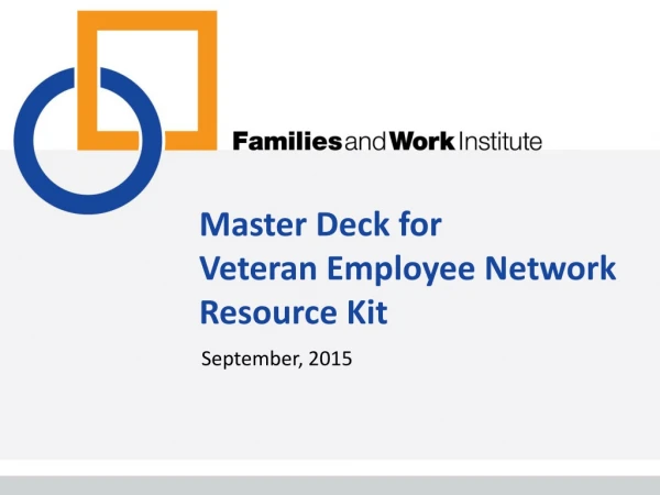 Master Deck for Veteran Employee Network Resource Kit