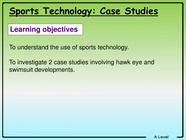 Sports Technology: Case Studies