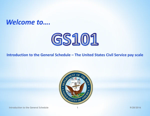 Introduction to the General Schedule – The United States Civil Service pay scale