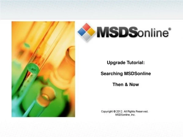 Upgrade Tutorial: Searching MSDSonline Then &amp; Now