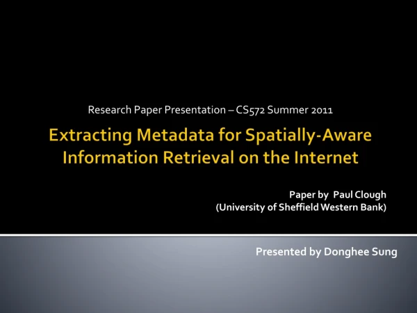 Extracting Metadata for Spatially-Aware Information Retrieval on the Internet