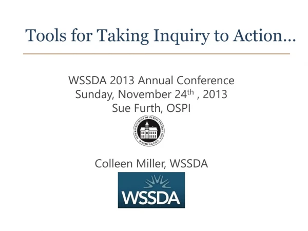 Tools for Taking Inquiry to Action …