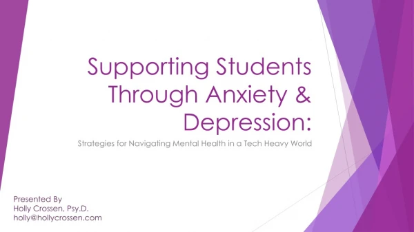 Supporting Students Through Anxiety &amp; Depression: