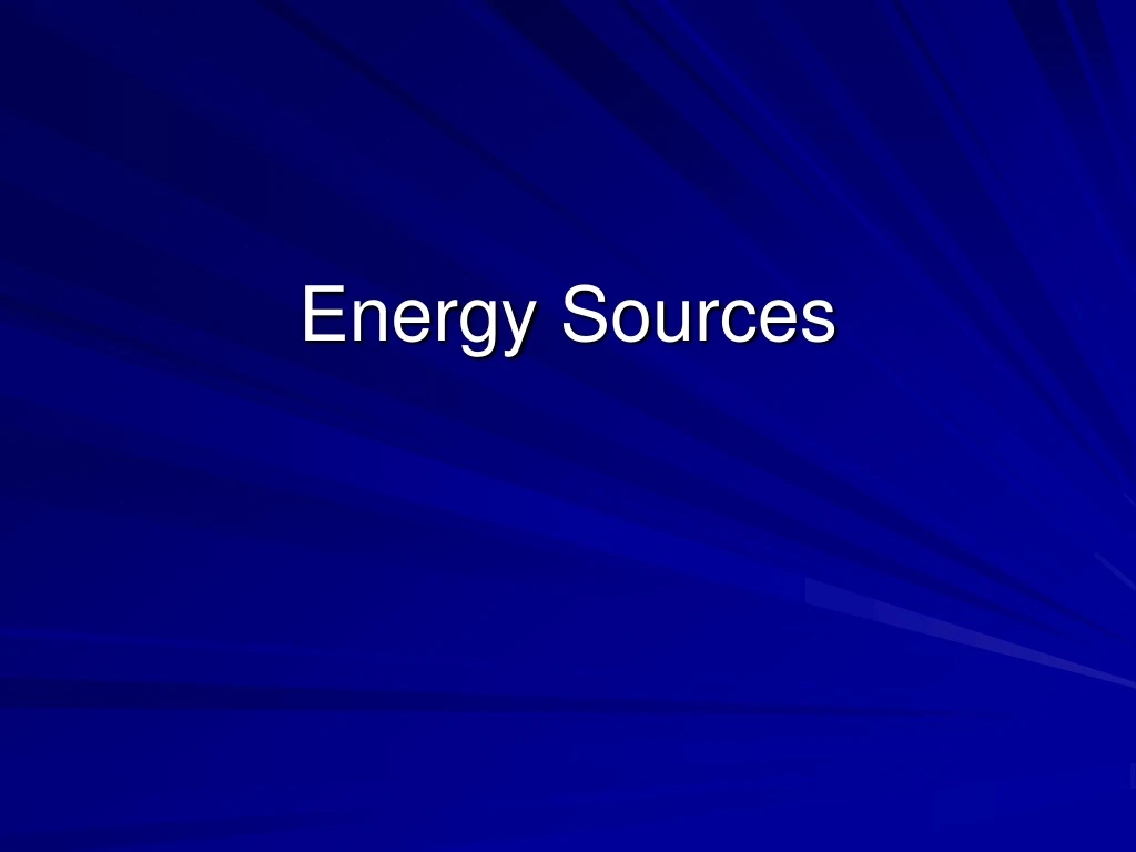 energy sources