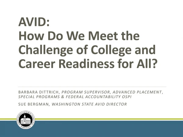 AVID: How Do We Meet the Challenge of College and Career Readiness for All?