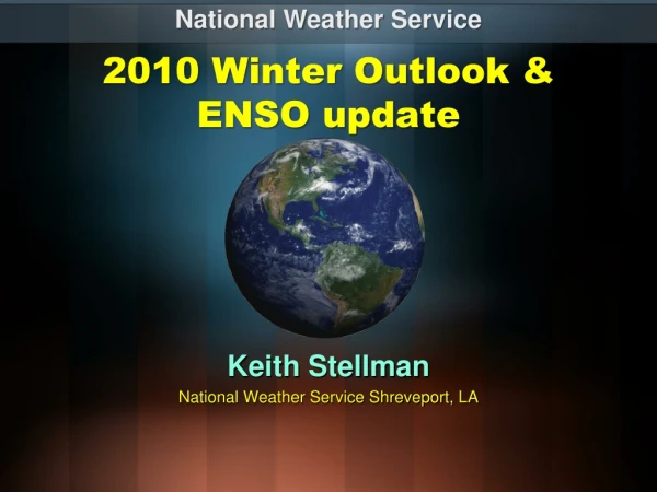 2010 Winter Outlook &amp; ENSO update