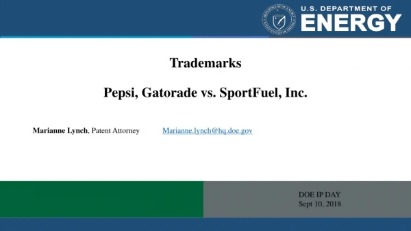 Trademarks Pepsi, Gatorade vs. SportFuel, Inc.