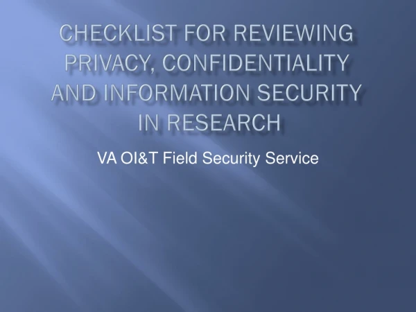 Checklist for reviewing Privacy, Confidentiality and Information Security in Research