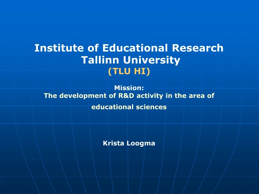 i nstitute of educational research tallinn