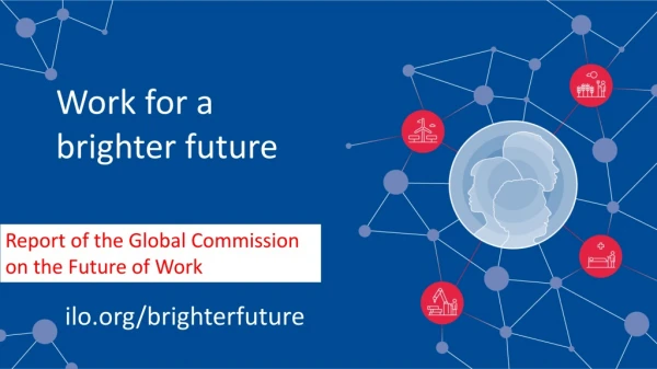 Report of the Global Commission on the Future of Work