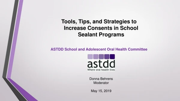 Tools, Tips, and Strategies to Increase Consents in School Sealant Programs