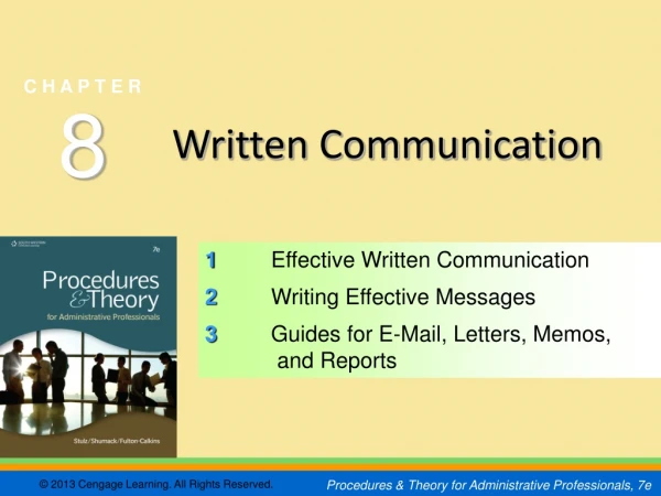 1	 Effective Written Communication 2	 Writing Effective Messages