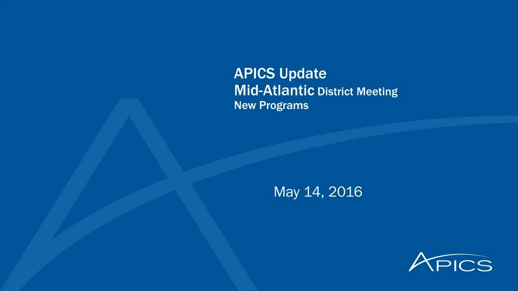 apics update mid atlantic district meeting new programs