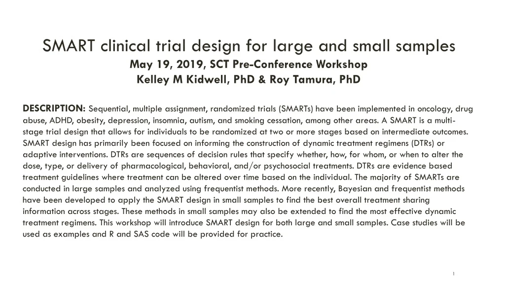 smart clinical trial design for large and small