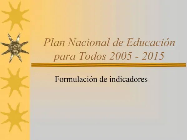 Plan Nacional de Educaci n para Todos 2005 - 2015