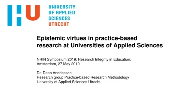 Epistemic virtues in practice-based research at Universities of Applied Sciences