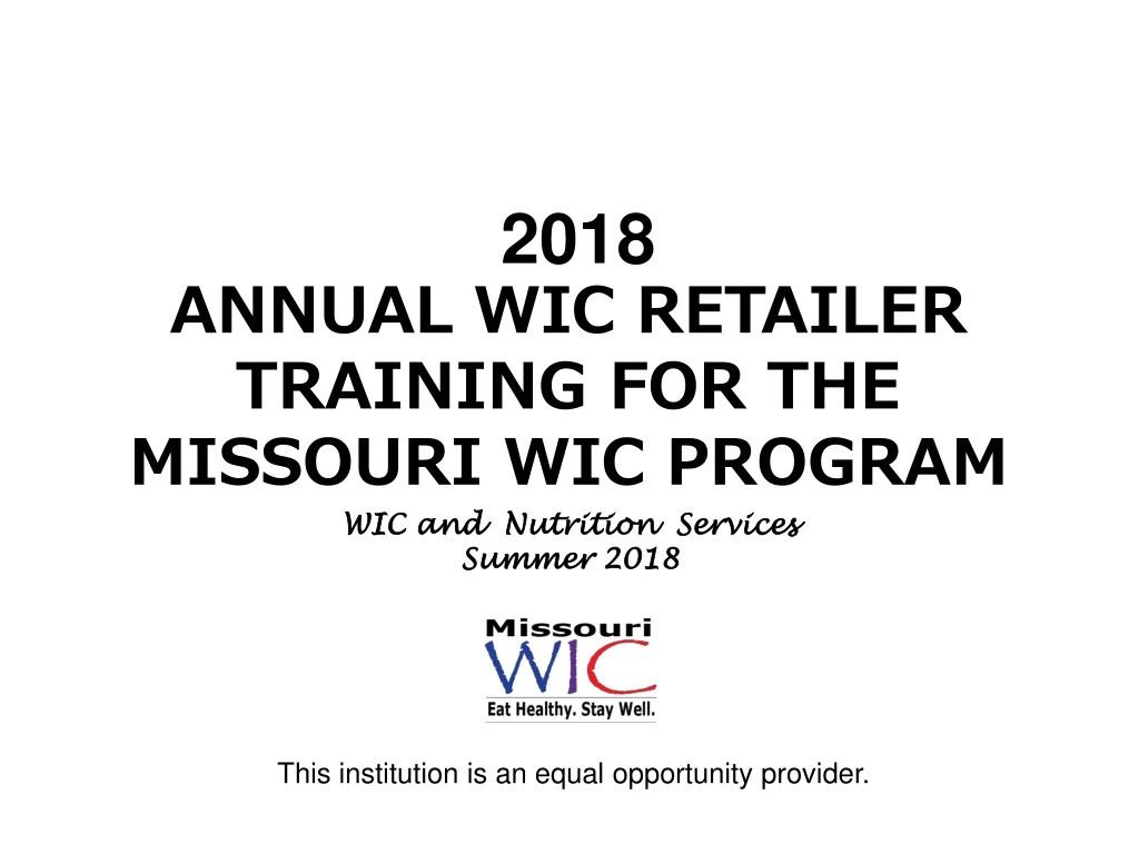 2018 annual wic retailer training