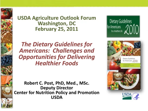 USDA Agriculture Outlook Forum Washington, DC February 25, 2011