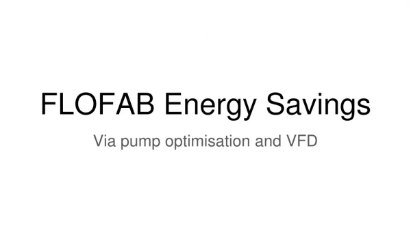 FLOFAB Energy Savings