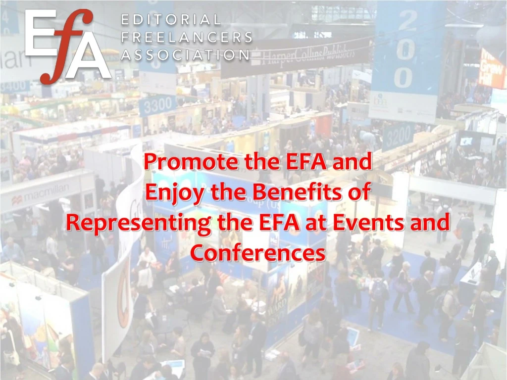 promote the efa and enjoy the benefits