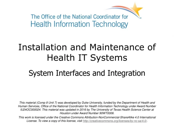 Installation and Maintenance of Health IT Systems