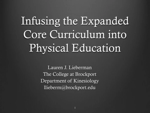 Infusing the Expanded Core Curriculum into Physical Education