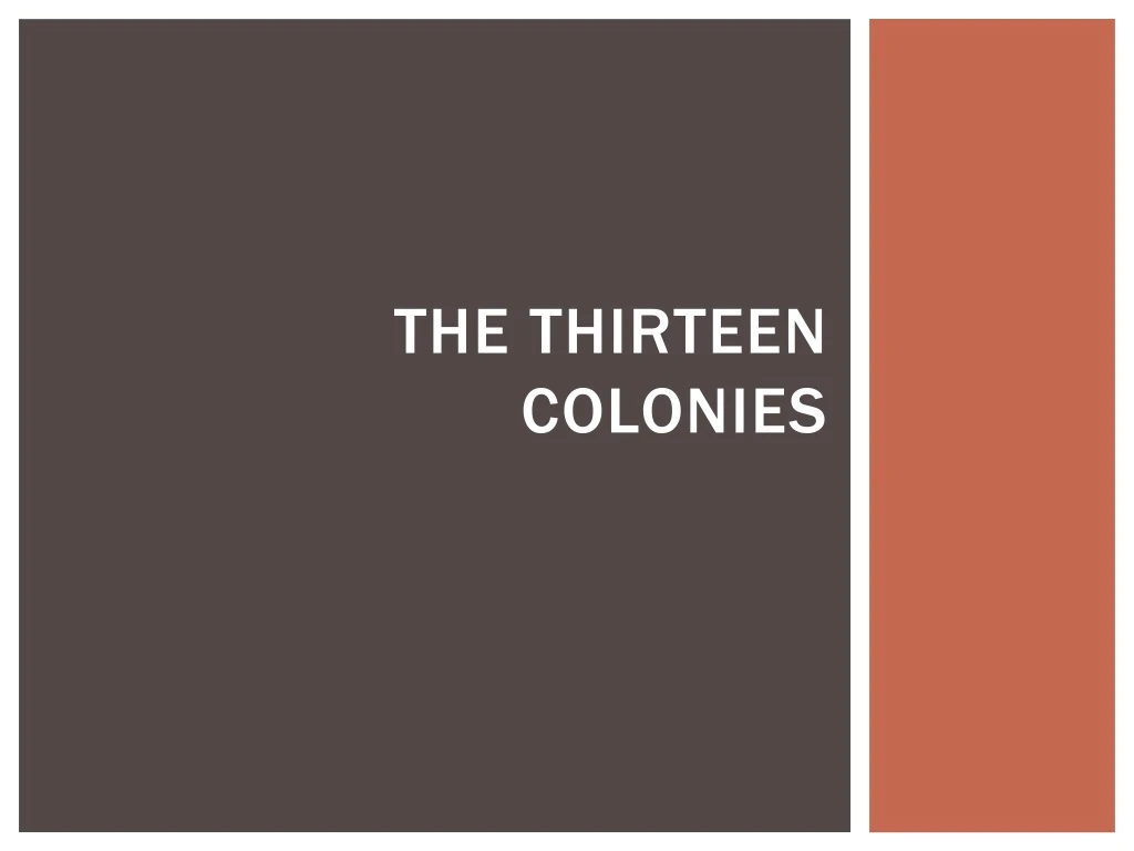 the thirteen colonies