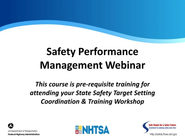 Safety Performance Management Webinar