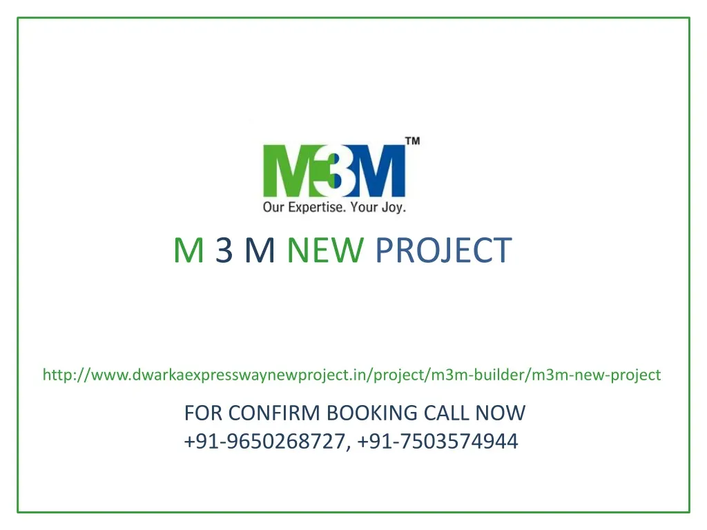 m 3 m new project