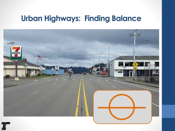 Urban Highways: Finding Balance