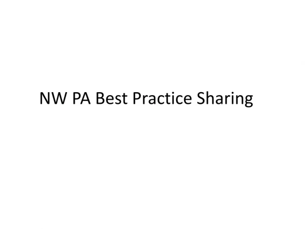 NW PA Best Practice Sharing