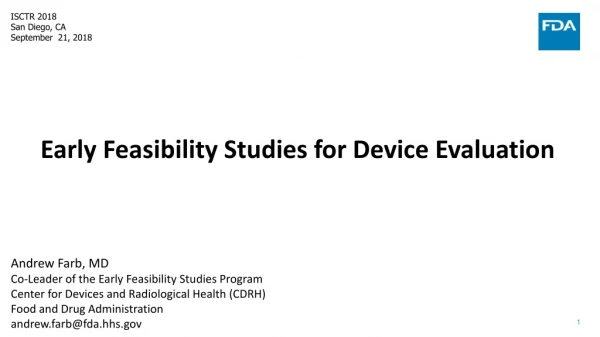 Early Feasibility Studies for Device Evaluation