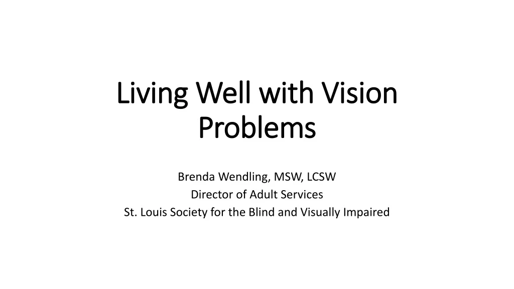 living well with vision problems