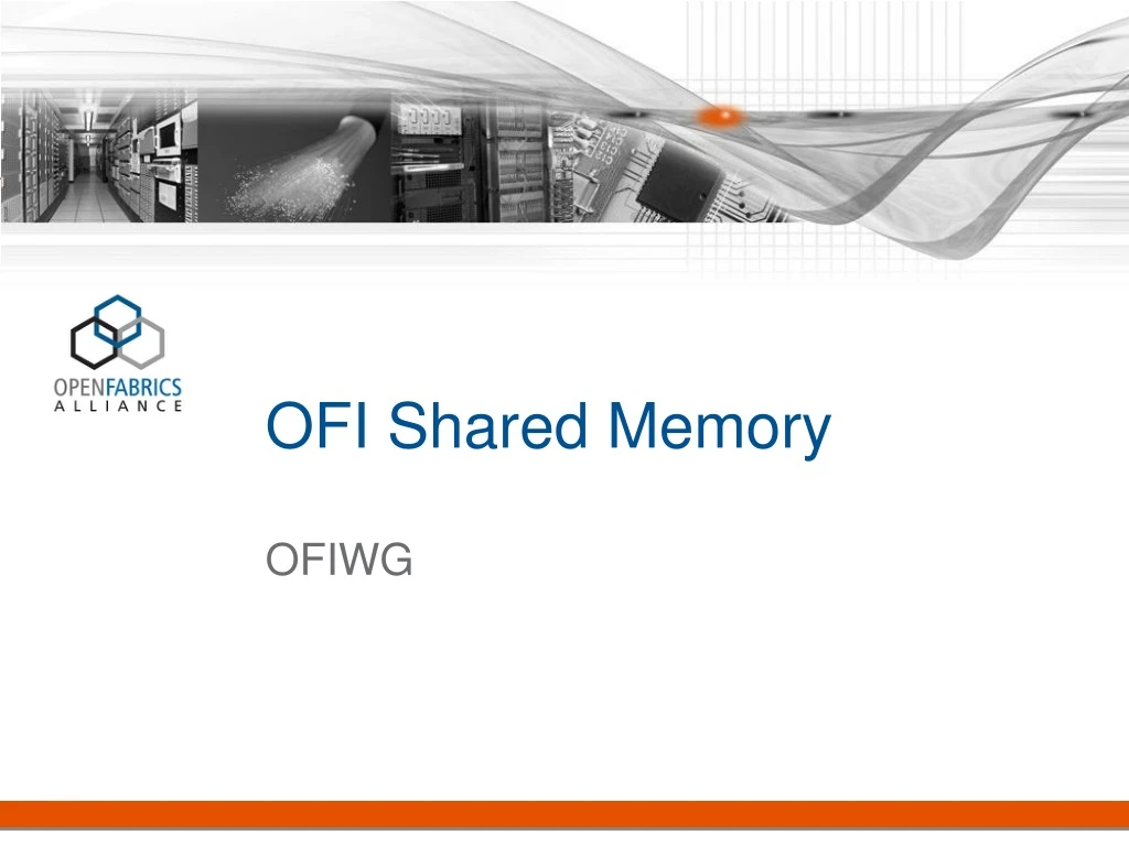 ofi shared memory